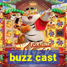 buzz cast